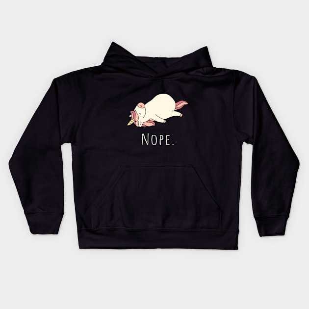 Lazy Unicorn - Nope, not today Kids Hoodie by Korry